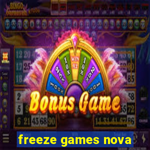 freeze games nova